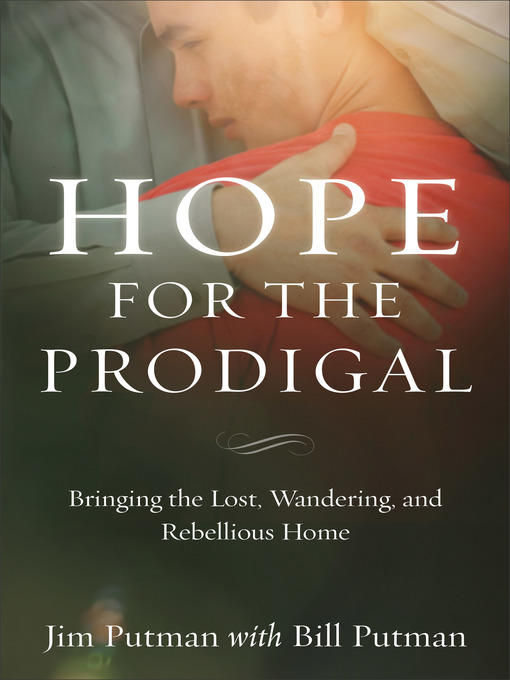 Title details for Hope for the Prodigal by Jim Putman - Available